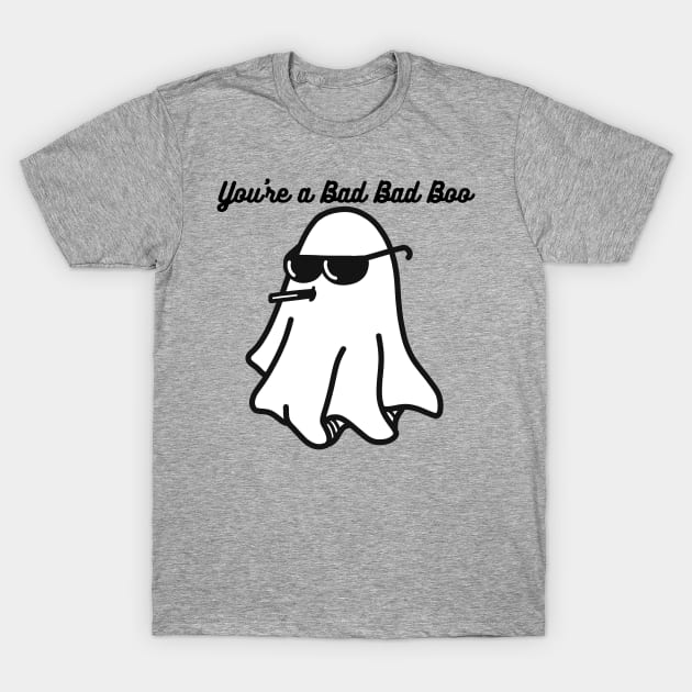 Bad Boo! T-Shirt by JT Digital